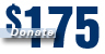 Donate $175